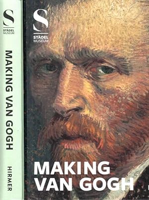 Bild des Verkäufers für Making Van Gogh - Geschichte einer deutschen Liebe. zum Verkauf von Antiquariat Carl Wegner