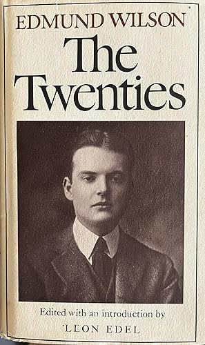 The Twenties: From Notebooks and Diaries of the Period