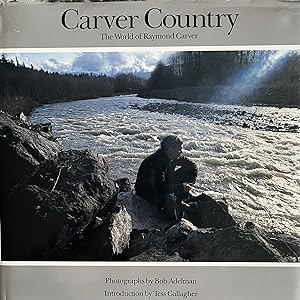 Carver Country: The World of Raymond Carver