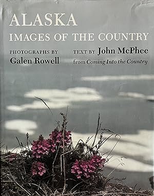 Seller image for Alaska: Images of the Country for sale by 32.1  Rare Books + Ephemera, IOBA, ESA
