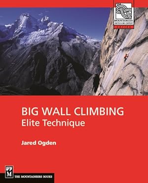 Immagine del venditore per Big Wall Climbing : Elite Technique venduto da GreatBookPricesUK