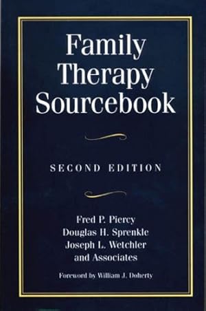 Immagine del venditore per Family Therapy Sourcebook: Second Edition by Piercy, Fred P., Sprenkle, Douglas H., Wetchler, Joseph L., and Associates [Paperback ] venduto da booksXpress