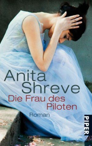Seller image for Die Frau des Piloten: Roman for sale by Gabis Bcherlager