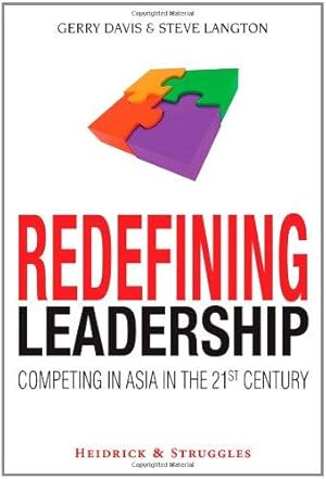 Imagen del vendedor de Redefining Leadership: Competing in Asia in the 21st Century a la venta por WeBuyBooks