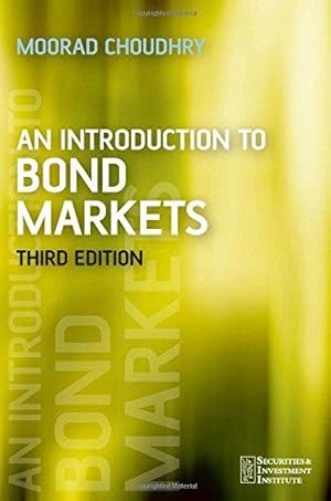 Bild des Verkufers fr An Introduction to Bond Markets (Securities Institute) zum Verkauf von WeBuyBooks