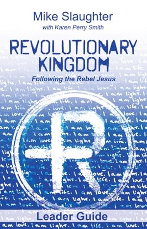 Seller image for Revolutionary Kingdom : Following the Rebel Jesus for sale by GreatBookPrices