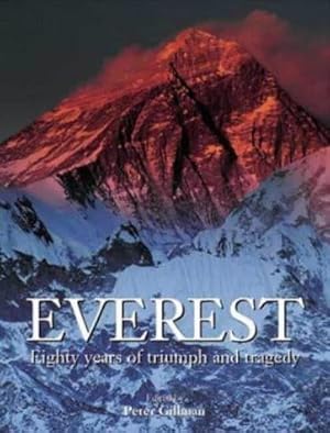 Immagine del venditore per Everest: Eighty years of triumph and tragedy venduto da WeBuyBooks