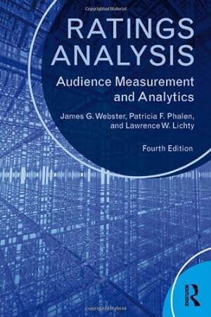 Imagen del vendedor de Ratings Analysis: Audience Measurement and Analytics (Routledge Communication Series) by Webster, James G., Phalen, Patricia F., Lichty, Lawrence W. [Paperback ] a la venta por booksXpress