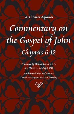 Imagen del vendedor de Commentary on the Gospel of John, Chapters 6-12 (Paperback or Softback) a la venta por BargainBookStores