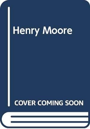Bild des Verkufers fr Henry Moore zum Verkauf von WeBuyBooks