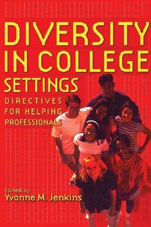 Seller image for Diversity in College Settings: Directives for Helping Professionals (International Library of Psychology) [Paperback ] for sale by booksXpress