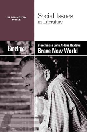 Immagine del venditore per Bioethics in Aldous Huxley's Brave New World venduto da GreatBookPrices
