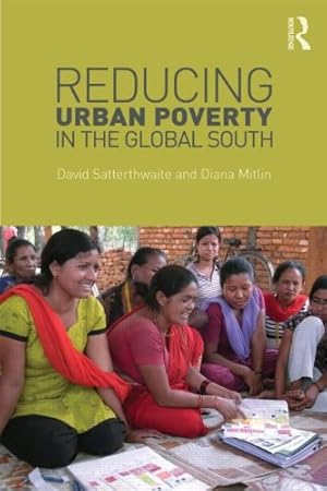 Seller image for Reducing Urban Poverty in the Global South by Satterthwaite, David, Mitlin, Diana [Paperback ] for sale by booksXpress