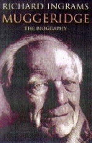 Seller image for Malcolm Muggeridge: The Biography for sale by WeBuyBooks