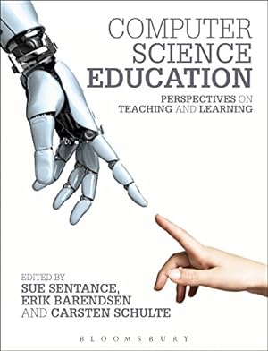 Bild des Verkufers fr Computer Science Education: Perspectives on Teaching and Learning in School zum Verkauf von WeBuyBooks