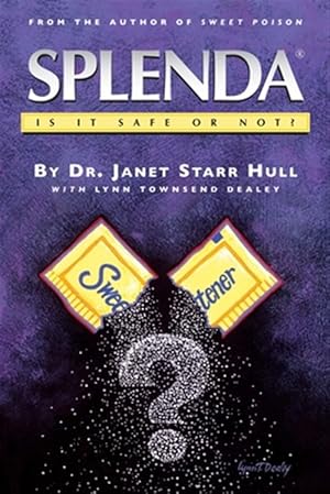 Immagine del venditore per Splenda Is It Safe or Not? venduto da GreatBookPrices
