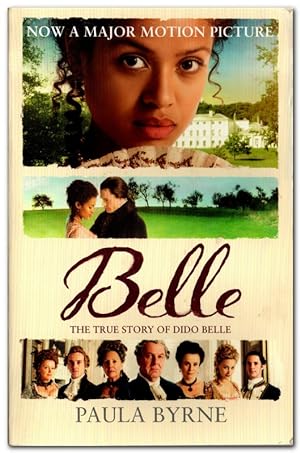 Seller image for Belle The True Story of Dido Belle for sale by Darkwood Online T/A BooksinBulgaria