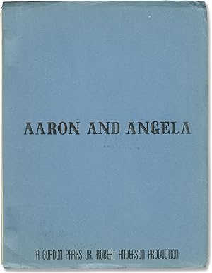 Seller image for Aaron Loves Angela [Aaron and Angela] (Original screenplay for the 1975 film) for sale by Royal Books, Inc., ABAA