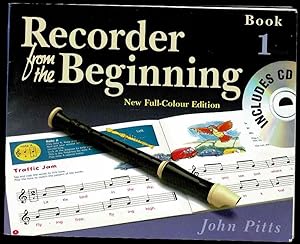 Recorder from the Beginning - Book 1: Full Colour Edition