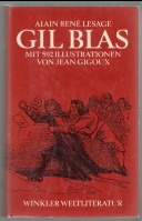 Image du vendeur pour Geschichte des Gil Blas von Santillana. Vollstndige Ausgabe. mis en vente par Antiquariat ExLibris Erlach Eberhard Ott