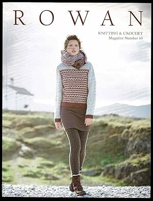 Imagen del vendedor de Rowan Knitting & Crochet Magazine Number 60 a la venta por Lazy Letters Books