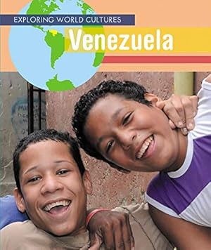 Immagine del venditore per Venezuela (Exploring World Cultures (First Edition)) venduto da WeBuyBooks
