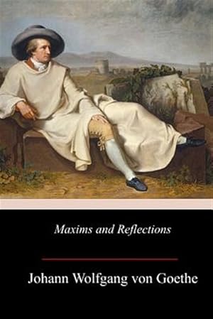 Seller image for Maxims and Reflections for sale by GreatBookPrices