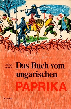 Immagine del venditore per Das Buch vom ungarischen Paprika venduto da Flgel & Sohn GmbH