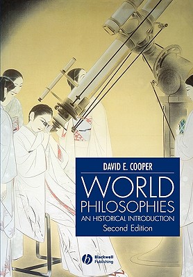 Imagen del vendedor de World Philosophies: A Historical Introduction (Paperback or Softback) a la venta por BargainBookStores