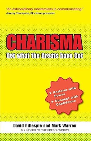 Bild des Verkufers fr Charisma : Get What the Greats Have Got zum Verkauf von WeBuyBooks