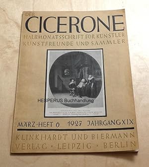 Der Cicerone - Jg. XIX/ März-Heft 6 - 1927