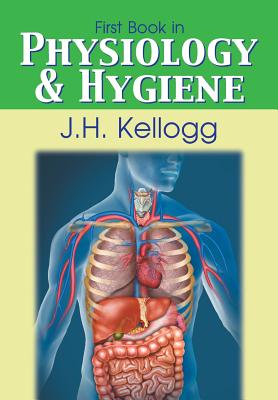 Seller image for First Book in Physiology and Hygiene (Paperback or Softback) for sale by BargainBookStores