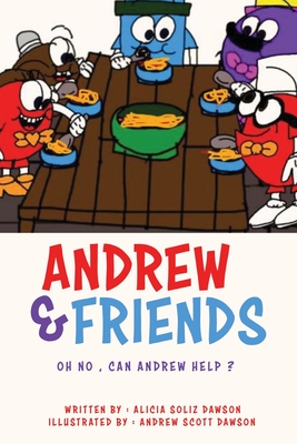 Image du vendeur pour Andrew & Friends: Oh no, can Andrew help ? (Paperback or Softback) mis en vente par BargainBookStores