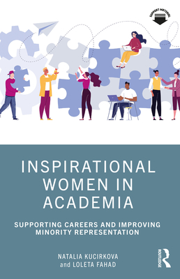 Seller image for Inspirational Women in Academia: Supporting Careers and Improving Minority Representation (Paperback or Softback) for sale by BargainBookStores