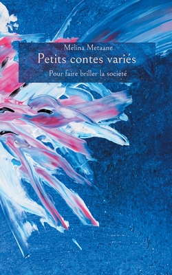 Bild des Verkufers fr Petits contes vari�s: pour faire briller la soci�t� (Paperback or Softback) zum Verkauf von BargainBookStores
