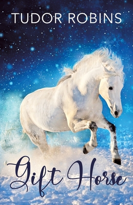 Seller image for Gift Horse: An all-ages, horsey, holiday novella (Paperback or Softback) for sale by BargainBookStores