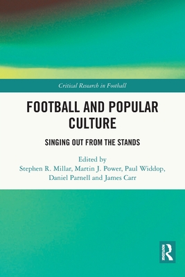 Immagine del venditore per Football and Popular Culture: Singing Out from the Stands (Paperback or Softback) venduto da BargainBookStores