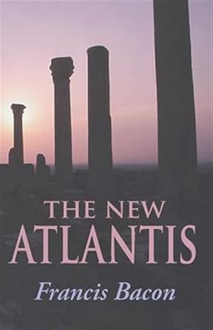 Seller image for The New Atlantis for sale by GreatBookPrices