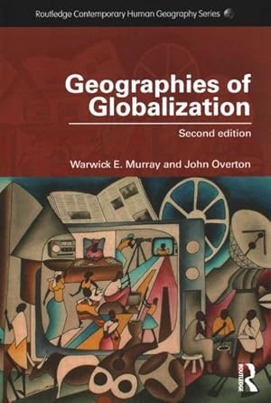 Imagen del vendedor de Geographies of Globalization a la venta por GreatBookPrices