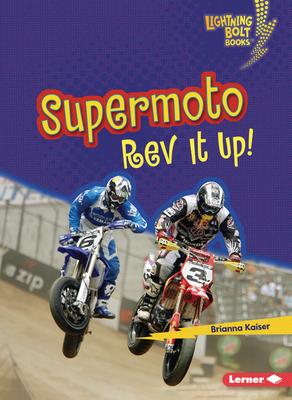 Seller image for Supermoto: REV It Up! (Paperback or Softback) for sale by BargainBookStores