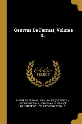 Seller image for Oeuvres De Fermat, Volume 3. (Paperback or Softback) for sale by BargainBookStores