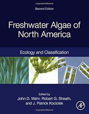 Imagen del vendedor de Freshwater Algae of North America: Ecology and Classification (Aquatic Ecology) [Hardcover ] a la venta por booksXpress