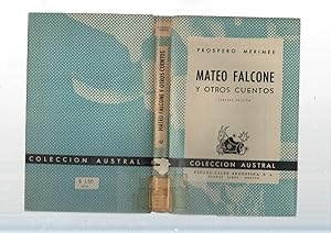 Imagen del vendedor de Coleccion Austral: Mateo Falcone y otros cuentos a la venta por El Boletin