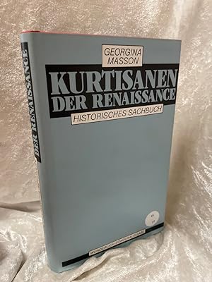Bild des Verkufers fr Kurtisanen der Renaissance zum Verkauf von Antiquariat Jochen Mohr -Books and Mohr-