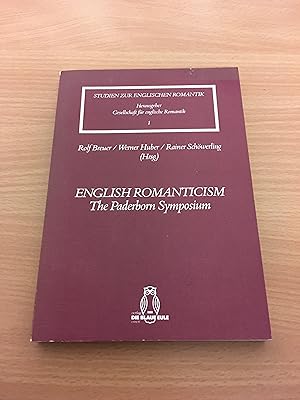 English Romanticism: The Paderborn Symposium (Studien zur englischen Romantik)