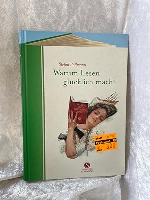 Bild des Verkufers fr Warum Lesen glcklich macht zum Verkauf von Antiquariat Jochen Mohr -Books and Mohr-