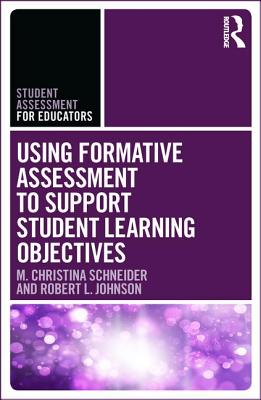 Seller image for Using Formative Assessment to Support Student Learning Objectives (Paperback or Softback) for sale by BargainBookStores