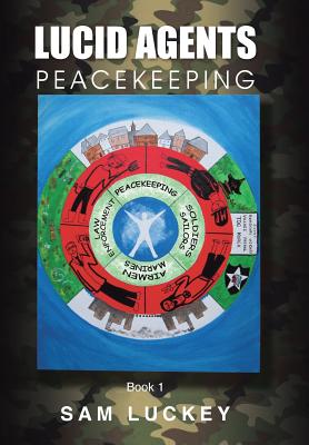 Seller image for Lucid Agents: Peacekeeping (Hardback or Cased Book) for sale by BargainBookStores