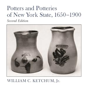 Seller image for Potters and Potteries of New York State, 1650-1900, Second Edition (Paperback or Softback) for sale by BargainBookStores