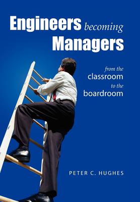 Seller image for Engineers Becoming Managers (Hardback or Cased Book) for sale by BargainBookStores